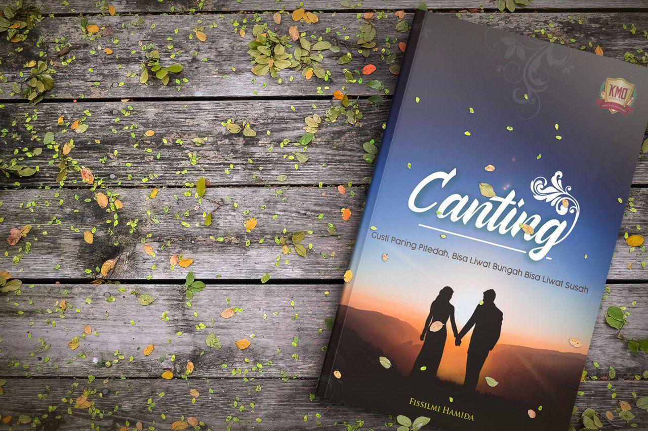 Novel Canting Novel Terbaru Fissilmi Hamida Yang Keren Novel Canting Novel Terbaru Fissilmi Hamida Yang Keren
