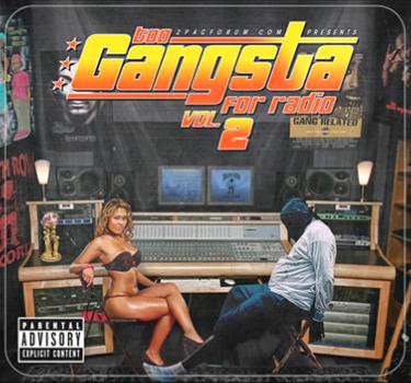 http://2.bp.blogspot.com/-Numxft8qVzw/UqiFpNcIsfI/AAAAAAAACFU/AummAbfh-hE/s375/Too%2520Gangsta%25204%2520Radio%2520-%25202.jpg