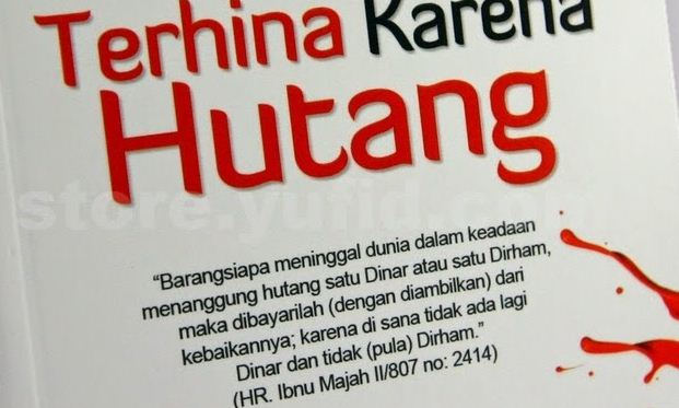 Hutang Dibawa Mati Tak Bisa Diampuni, Lantas di Akhirat Dilunasi Dengan Apa?