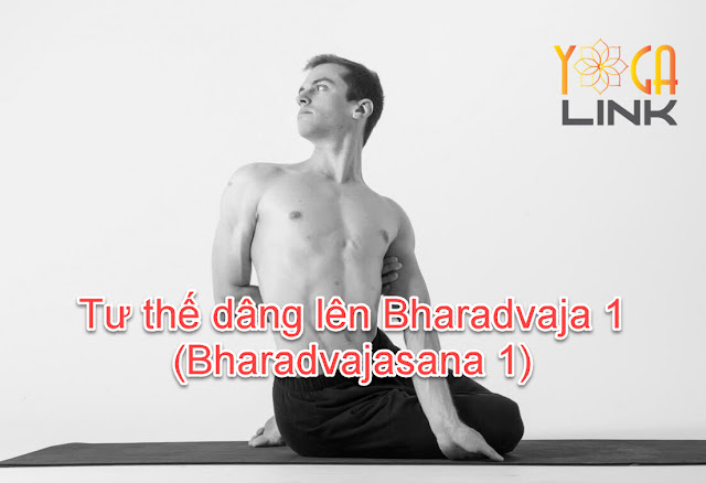 Mỗi ngày một tư thế Yoga || 51 Tư thế dâng lên Bharadvaja 1 Mỗi ngày một tư thế Yoga || 51 Tư thế dâng lên Bharadvaja 1