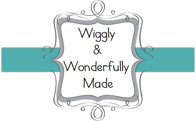 Wiggly and Wonderfully Made