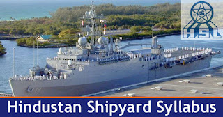 Hindustan Shipyard Limited Syllabus