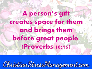 A person's gift creates space for them and brings them before great people Proverbs 18:16 A person's gift creates space for them and brings them before great people Proverbs 18:16