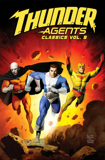 Thunder Agents Classics Volume Five!