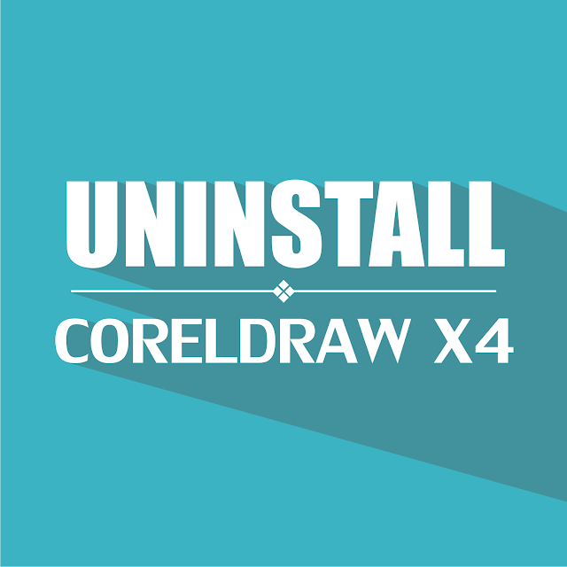 Cara Uninstall CorelDraw X4
