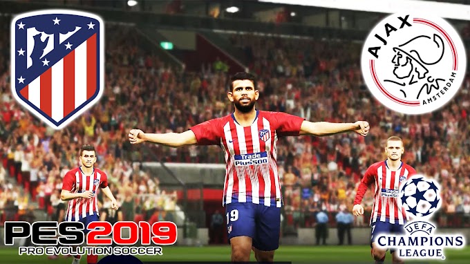 PES 2019 | Atletico Madrid vs Ajax | UEFA Champion League | PC GamePlaySSS
