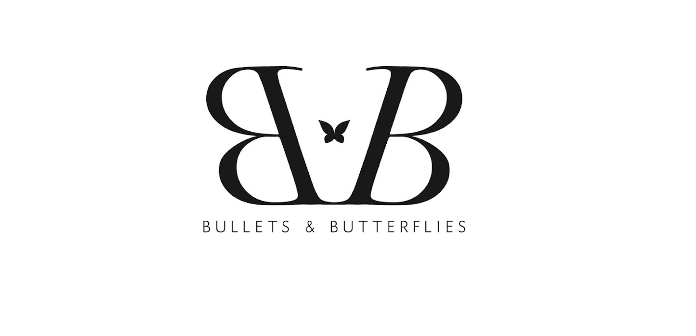 Bullets and Butterflies