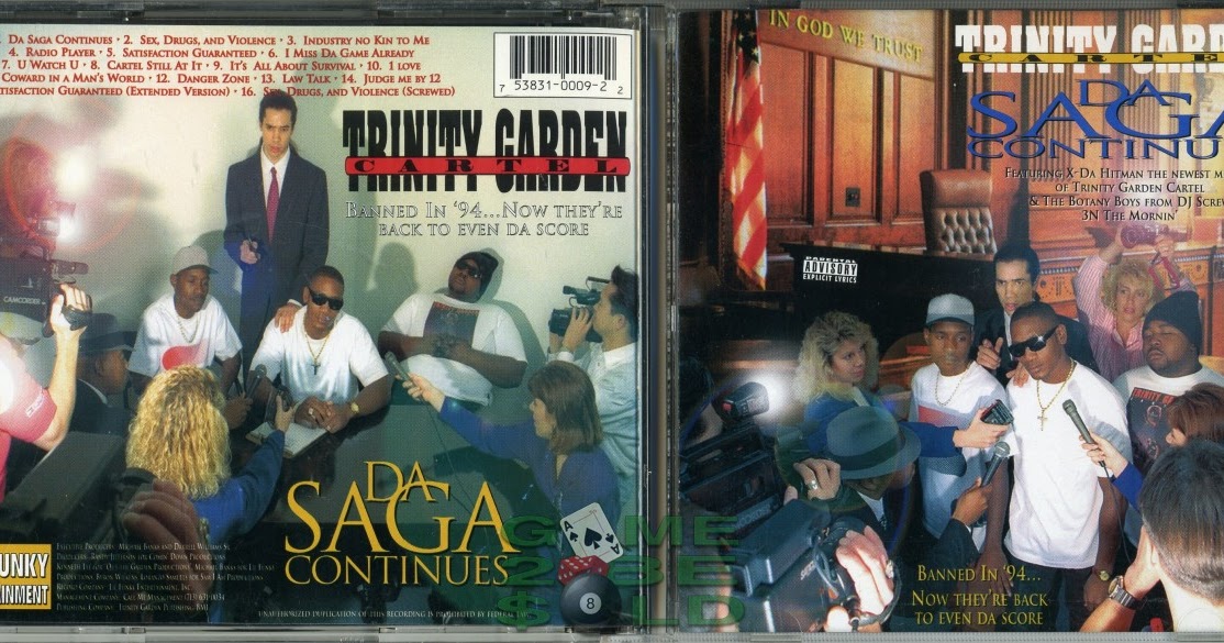 Game 2 Be Old Trinity Garden Cartel Da Saga Continues 1996