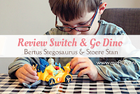 Review Switch & Go Dino - Bertus Stegosaurus & Stoere Stan