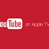 YouTube voor Apple TV krijgt nieuw design