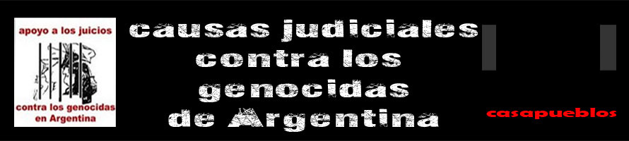 Causas Judiciales contra los genocidas de Argentina