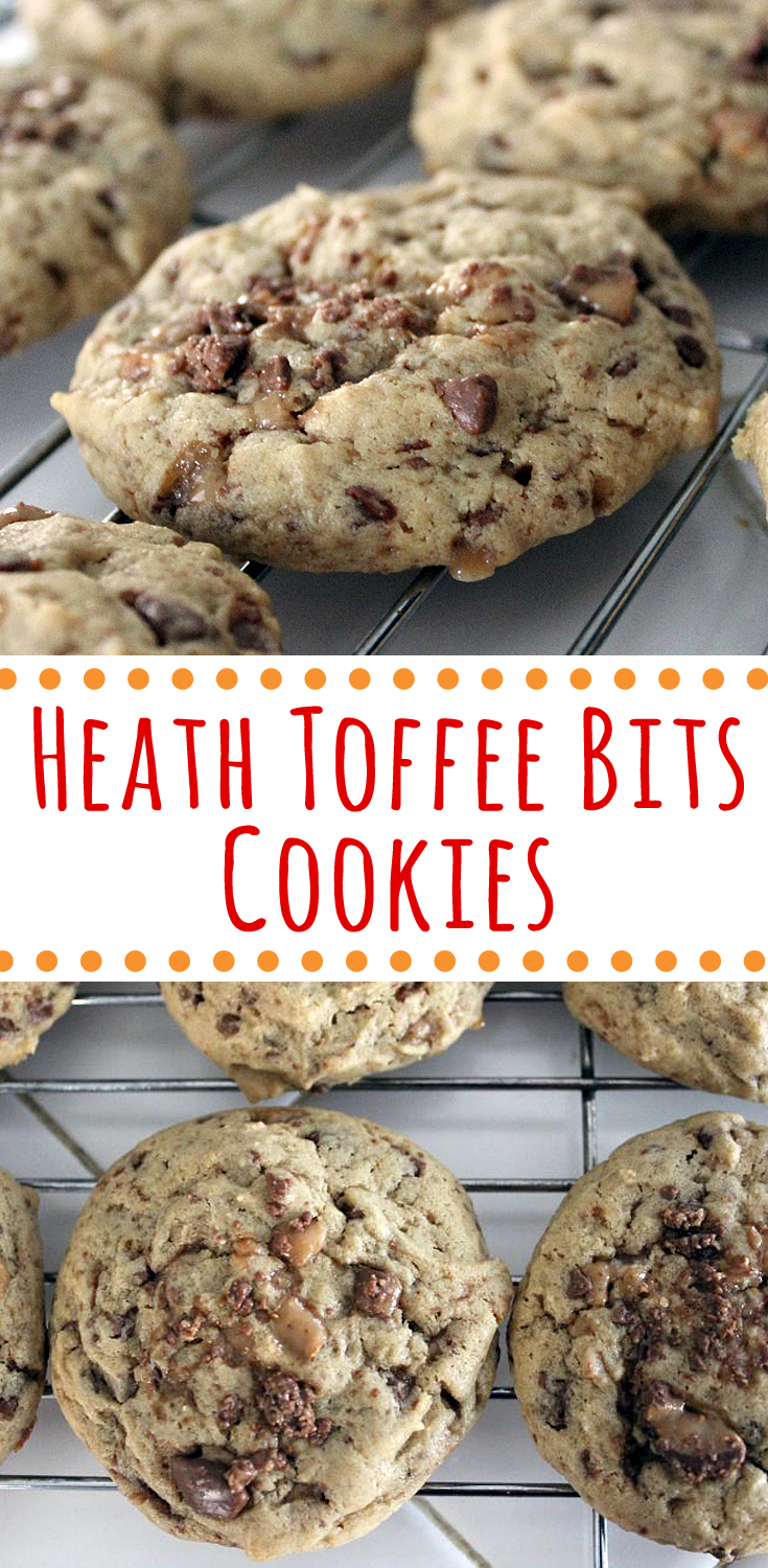 Heath Toffee Bits Cookies Fresh from the...