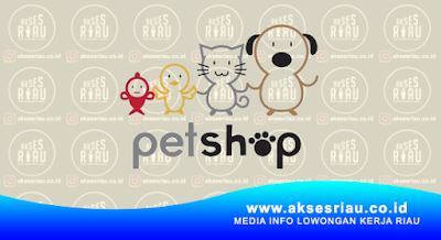 Toko Pet Shop di Pekanbaru