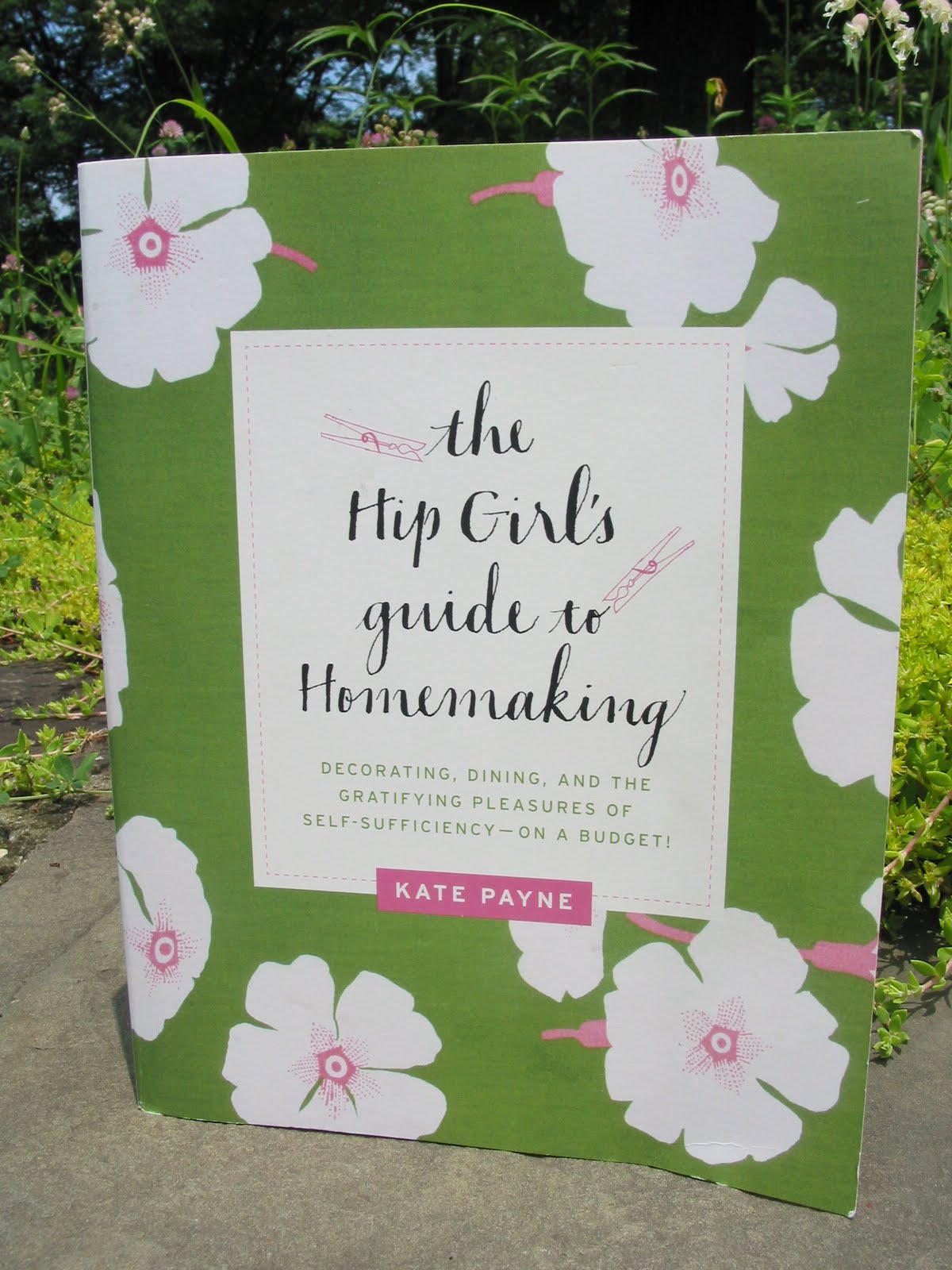 What Julia Ate: The Hip Girl's Guide To Homemaking - Giveaway!