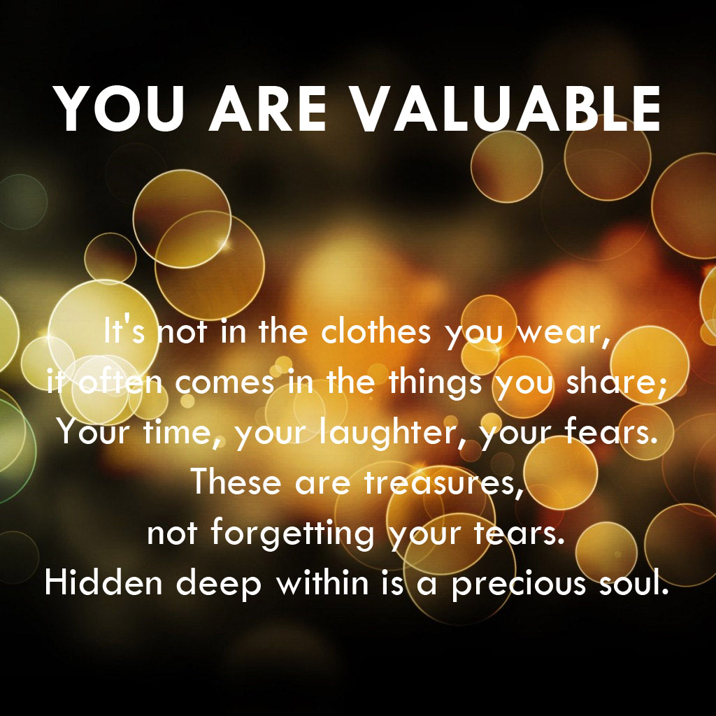 You Are Valuable you-are-valuable