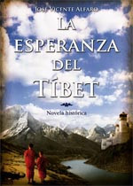 Reseña de la novela La esperanza del Tíbet, de José Vicente Alfaro