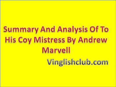 To His Coy Mistress By Andrew Marvell 
