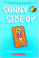 https://www.amazon.com/Sunny-Side-Up-Jennifer-Holm/dp/0545741661/ref=sr_1_1?s=books&ie=UTF8&qid=1482245168&sr=1-1&keywords=sunny+side+up+book