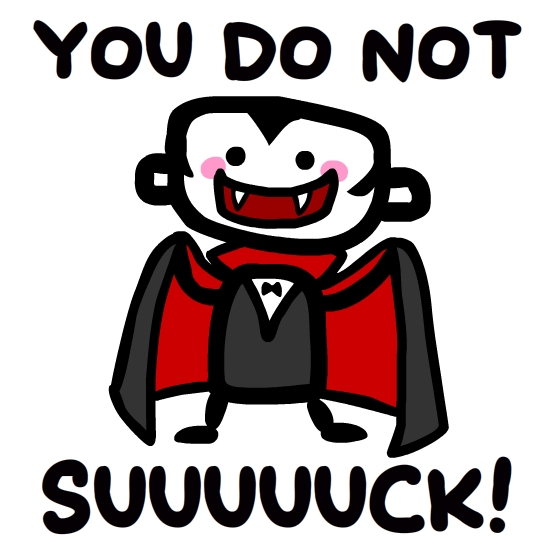 You do not suck!