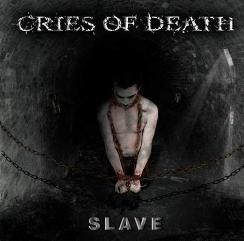 http://www.metal-archives.com/albums/Cries_of_Death/Slave/388923