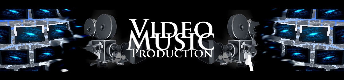 Video Music Production