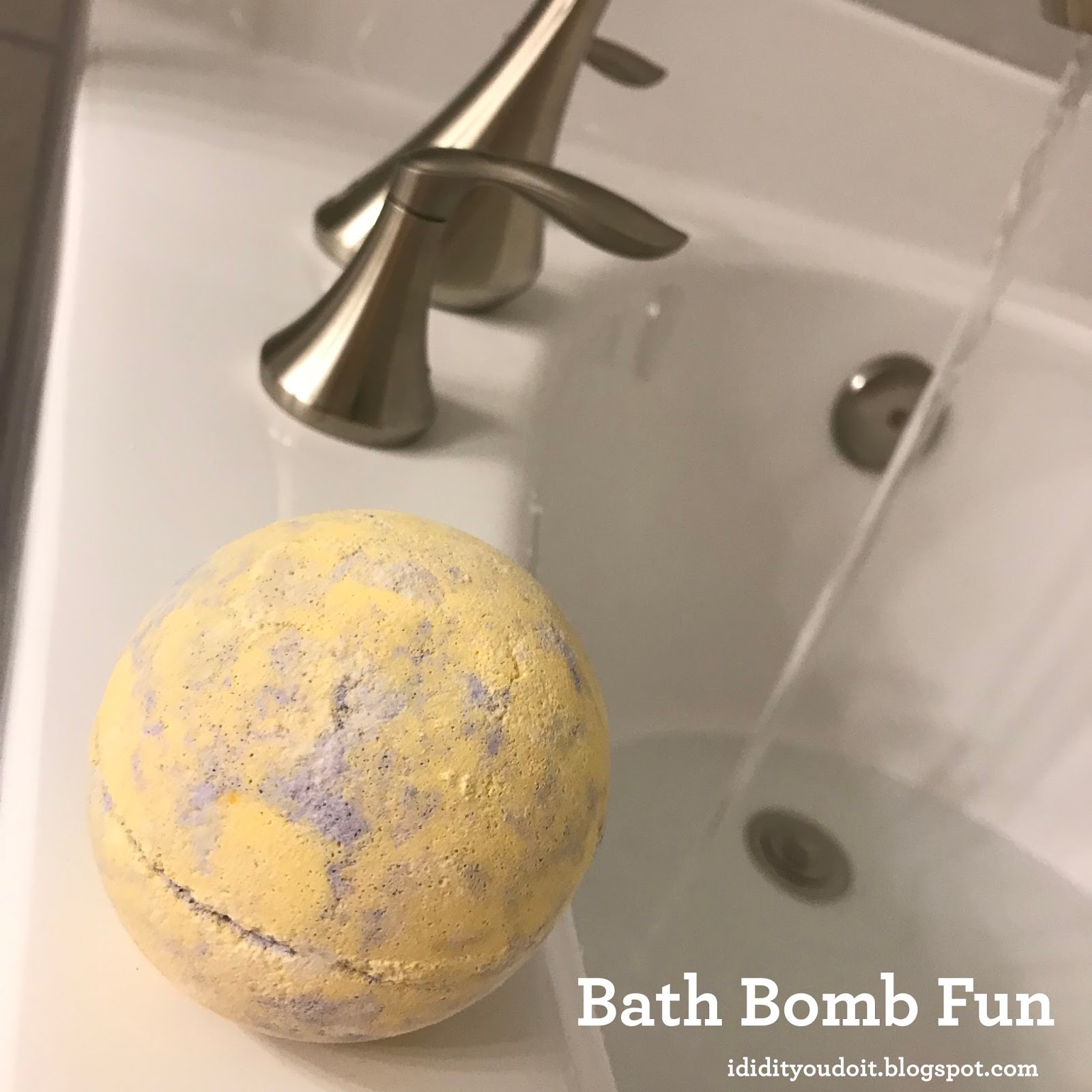 I Did It You Do It Bath Bomb Fun