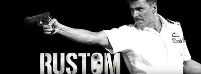 Rustom (2016) Full Cast & Crew, Release Date, Story,Trailer: Akshay Kumar