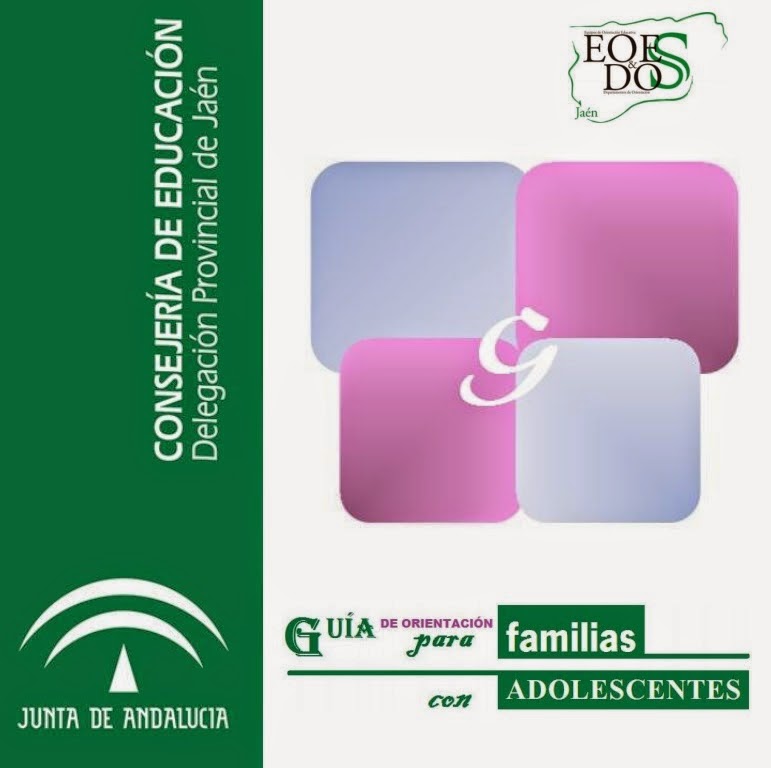 http://www.juntadeandalucia.es/educacion/colabora/documents/10128/4314810/GU%C3%8DA+PARA+FAMILIAS+CON+ADOLESCENTES.pdf