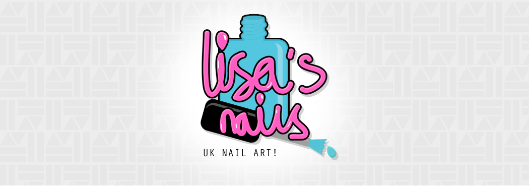 Lisa's Nails & UK Nail art!