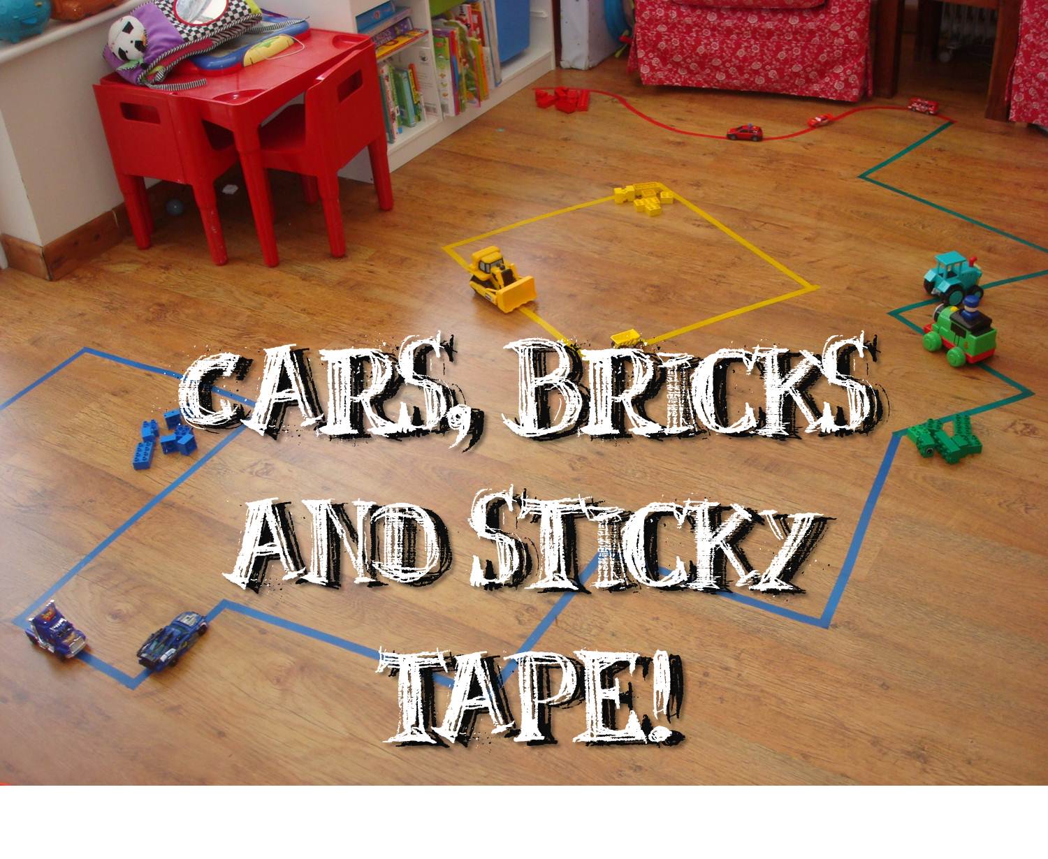Making Boys Men Cars, bricks and sticky tape