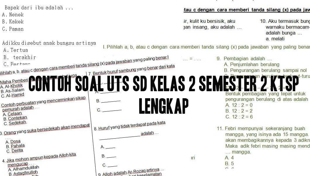 Mempersiapkan Diri Menghadapi Ujian Tengah Semester: Contoh Soal UTS Kelas 2 SD yang Komprehensif