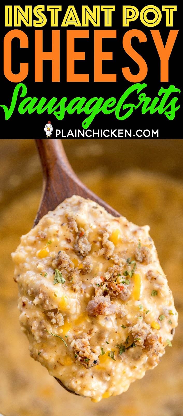 Instant Pot Cheesy Sausage Grits Plain Chicken®