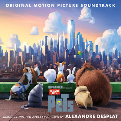 The Secret Life of Pets Soundtrack by Alexandre Desplat