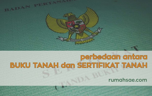 Perbedaan Antara Buku Tanah dan Sertifikat Tanah Perbedaan Antara Buku Tanah dan Sertifikat Tanah