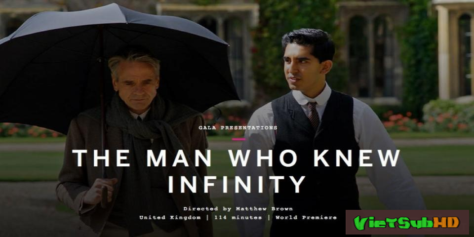 Phim Chàng trai vô tận VietSub HD | The Man Who Knew Infinity 2016