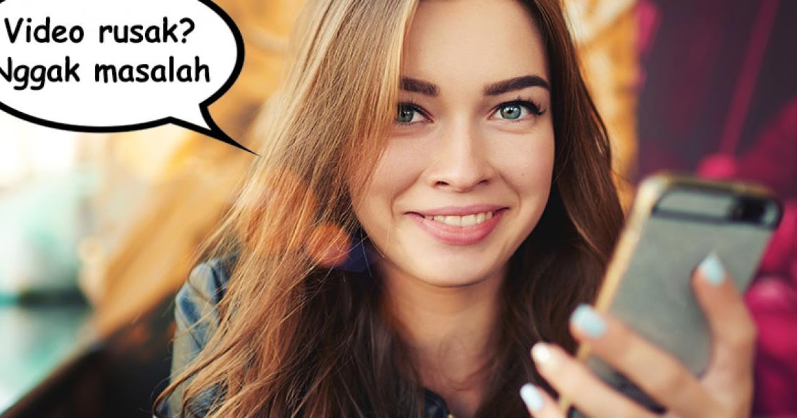 . Begini Cara Memperbaiki File Video Yang Rusak di Android..