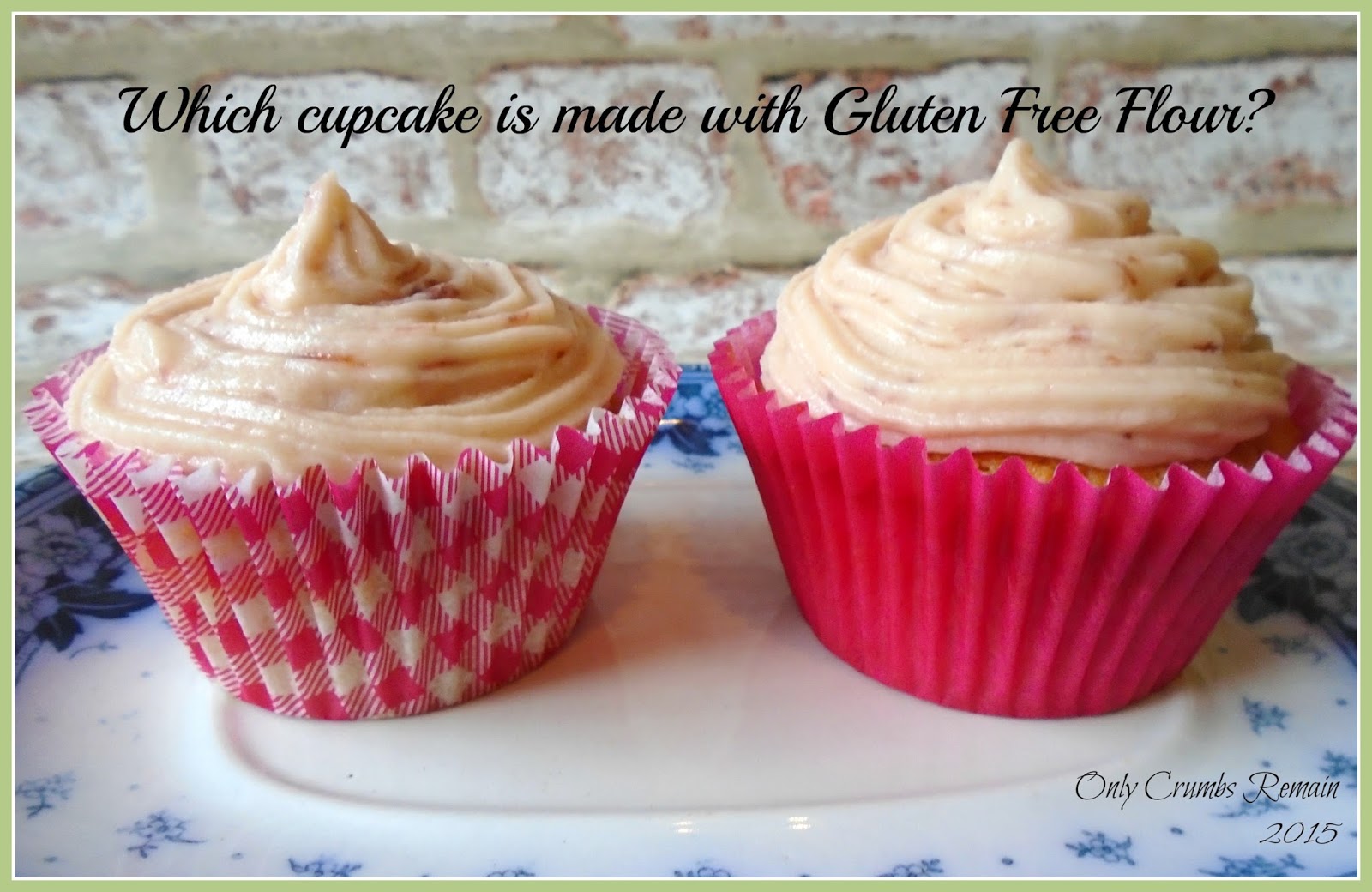 Only Crumbs Remain Flour Power A Cupcake Experiment