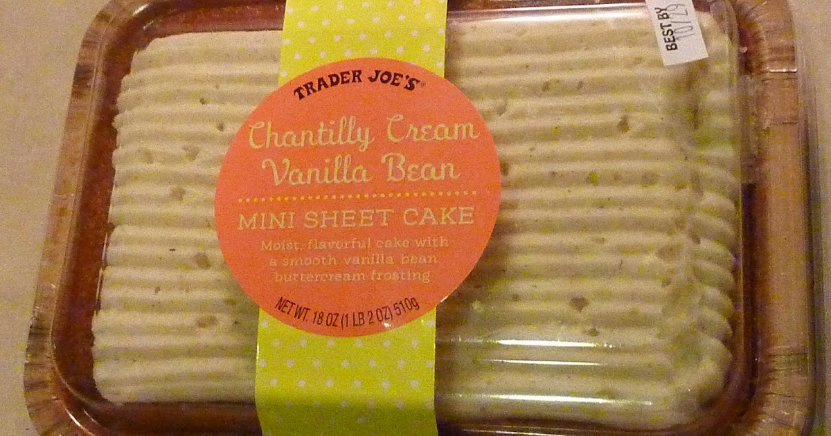 What S Good At Trader Joe S Trader Joe S Chantilly Cream Vanilla Bean Mini Sheet Cake