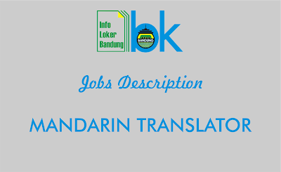 Jobs Description Mandarin Translator