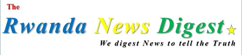 Rwanda News Digest