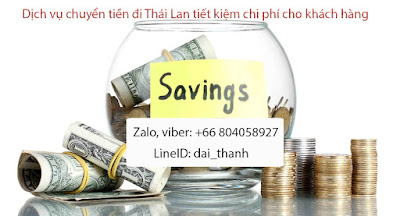 Dịch vụ chuyển tiền đi Thái Lan, chuyển tiền từ Thái Lan về Việt Nam, nhanh - giá rẻ - an toàn - tiết kiệm cho khách hàng
