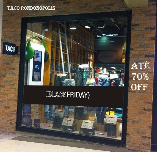 BLACK FRIDAY DA TACO RONDONÓPOLIS