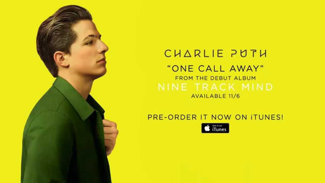 Charlie Puth One Call Away Terjemahan Terjemahan