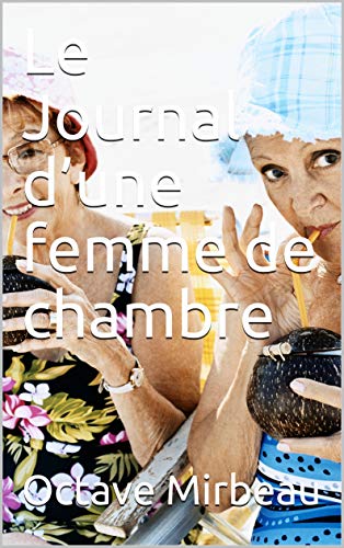 "Le Journal d'une femme de chambre", Amazon Media, 2020