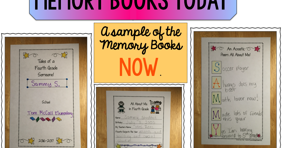 Mrs Renz Class Capture End Of Year Memories With A Memory Book Mrs Renz Class Capture End Of Year Memories With A Memory Book