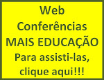 Web Conferências 'Mais Educação'