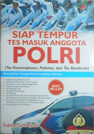 Siap Tempur, Tes Masuk Anggota POLRI Siap Tempur, Tes Masuk Anggota POLRI