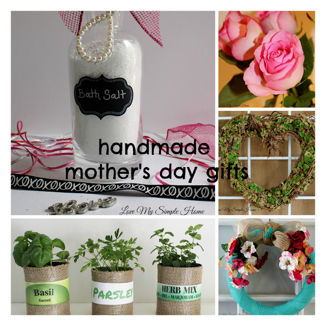 Handmade Mother's Day Gifts love my simple home