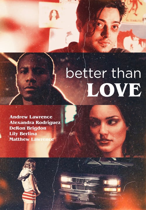Descargar Better Than Love 2019 Blu Ray Latino Online