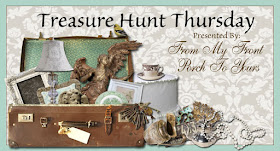 Treasure Hunt Thursday- Blog Link Up Party- From My Front Porch To Yours